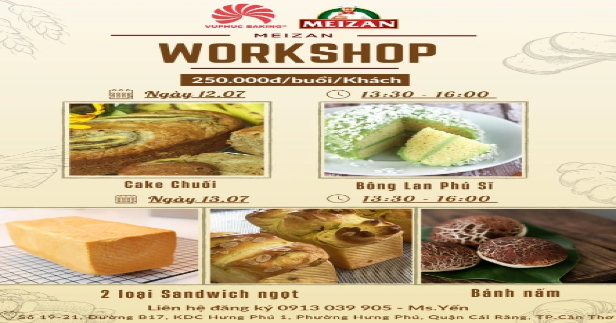 MEIZAN WORKSHOP THÁNG 07: Cơ hội học làm bánh cùng chuyên gia